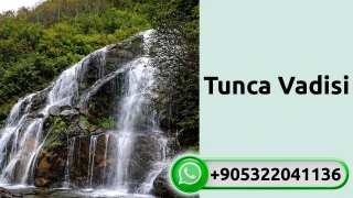 Tunca Vadisi